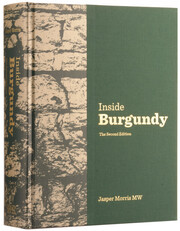 Inside Burgundy by Jasper Morris